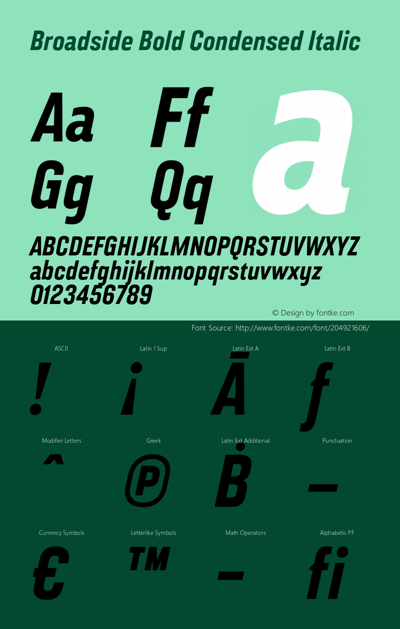 Broadside Bold Condensed Italic Version 6.000;PS 006.000;hotconv 1.0.88;makeotf.lib2.5.64775图片样张