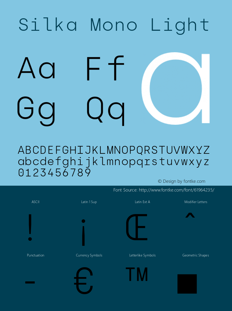SilkaMono-Light Version 1.000;hotconv 1.0.109;makeotfexe 2.5.65596图片样张