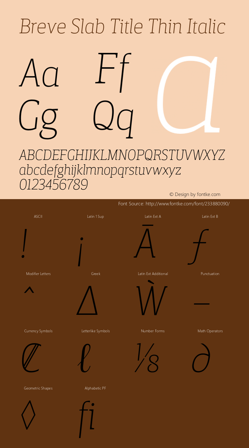 Breve Slab Title Thin Italic Version 2.001;PS 002.001;hotconv 1.0.70;makeotf.lib2.5.58329图片样张