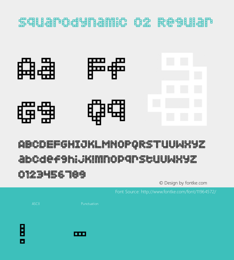 Squarodynamic 02 Regular Macromedia Fontographer 4.1.3 3/18/02图片样张