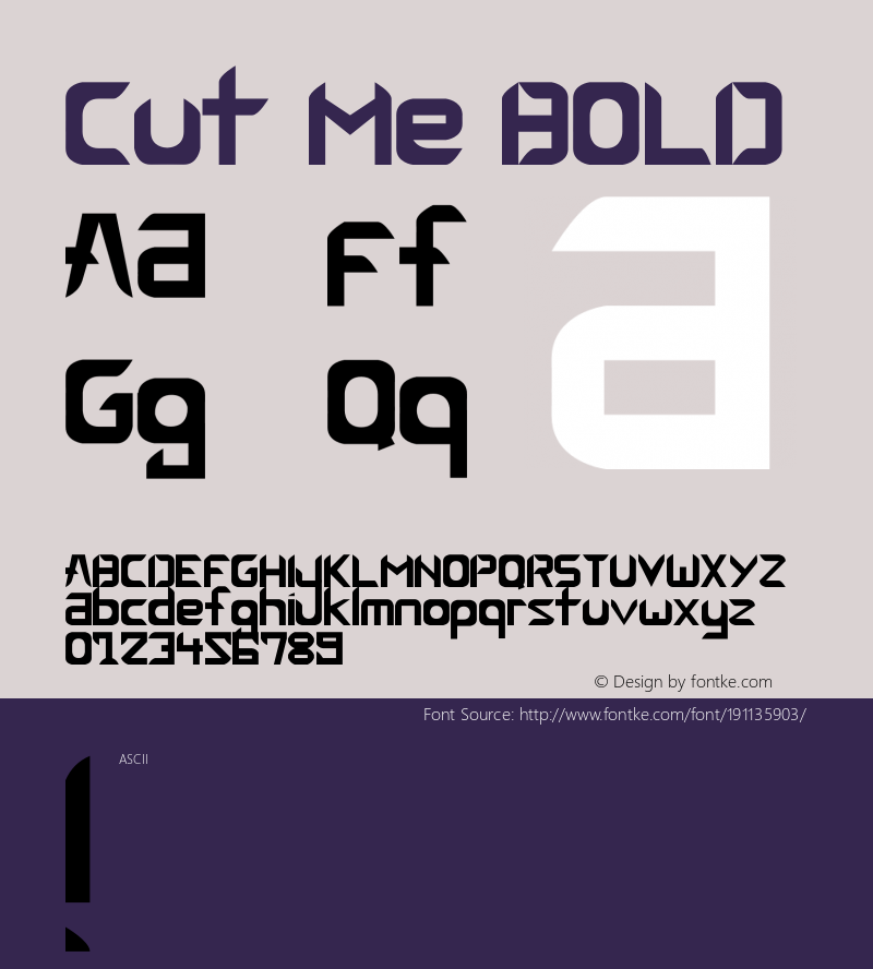 Cut Me BOLD Version 1.002;Fontself Maker 1.1.0图片样张