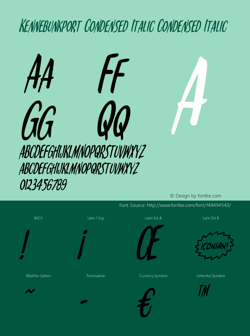 Kennebunkport Condensed Italic Version 1.0; 2013图片样张