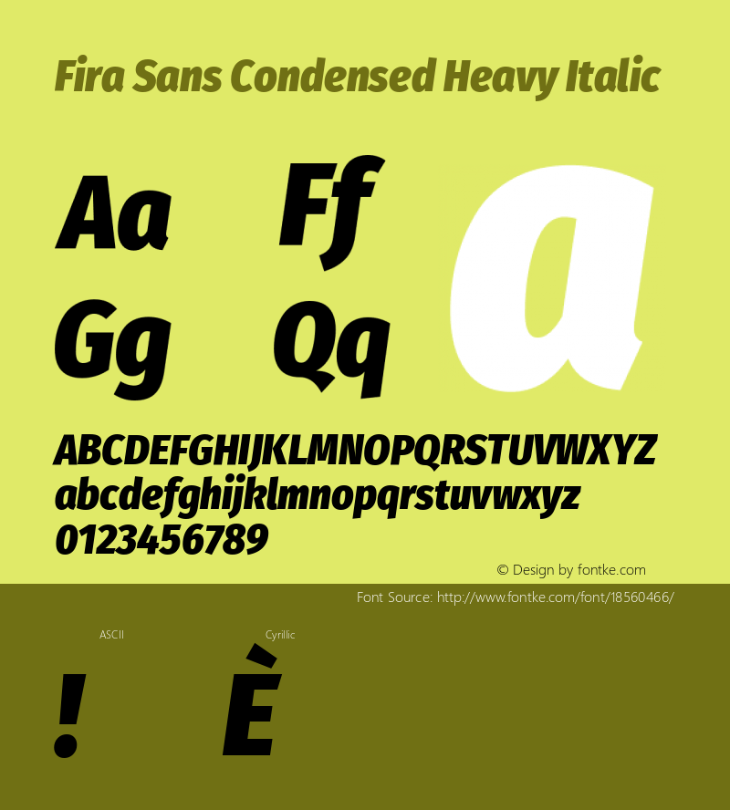 Fira Sans Condensed Heavy Italic Version 4.203;PS 004.203;hotconv 1.0.88;makeotf.lib2.5.64775; ttfautohint (v1.4.1)图片样张