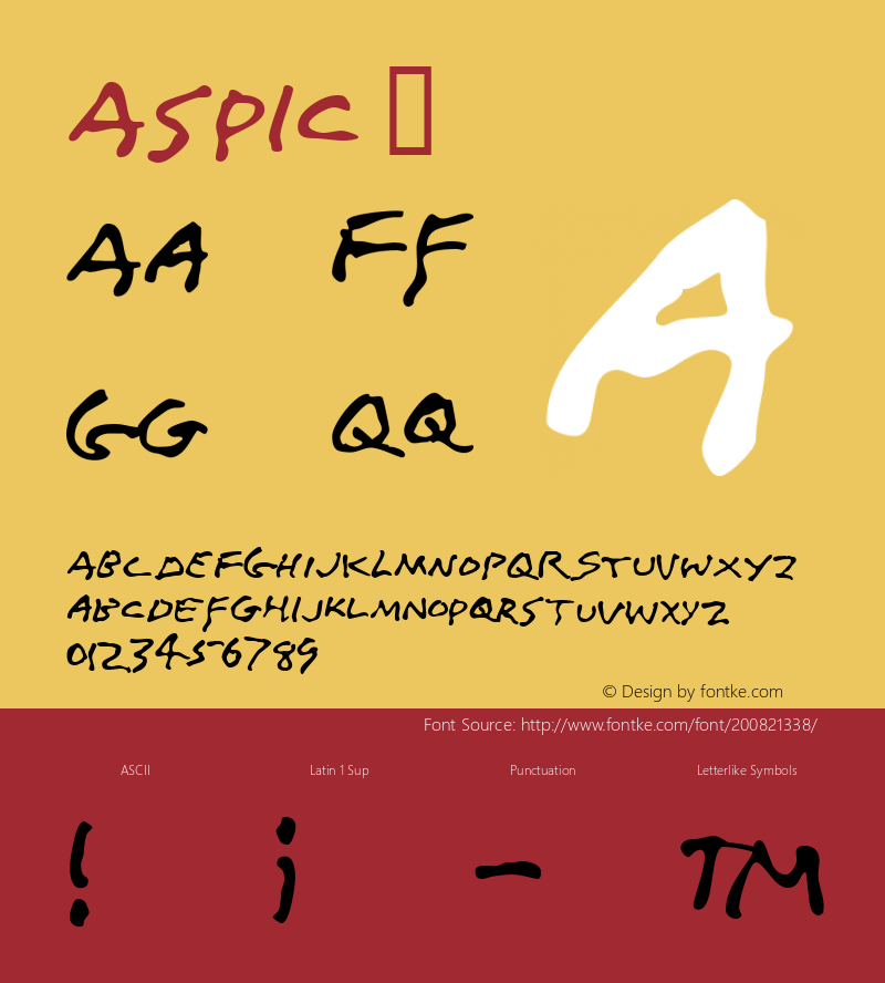 ☞Aspic Macromedia Fontographer 4.1.5 3/25/04;com.myfonts.easy.elemeno.aspic.aspic.wfkit2.version.2ccP图片样张