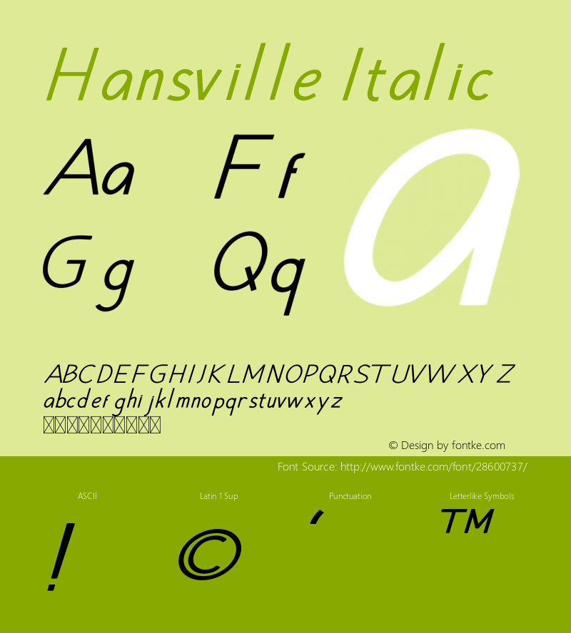Hansville Italic Version 1.003;Fontself Maker 3.1.1图片样张