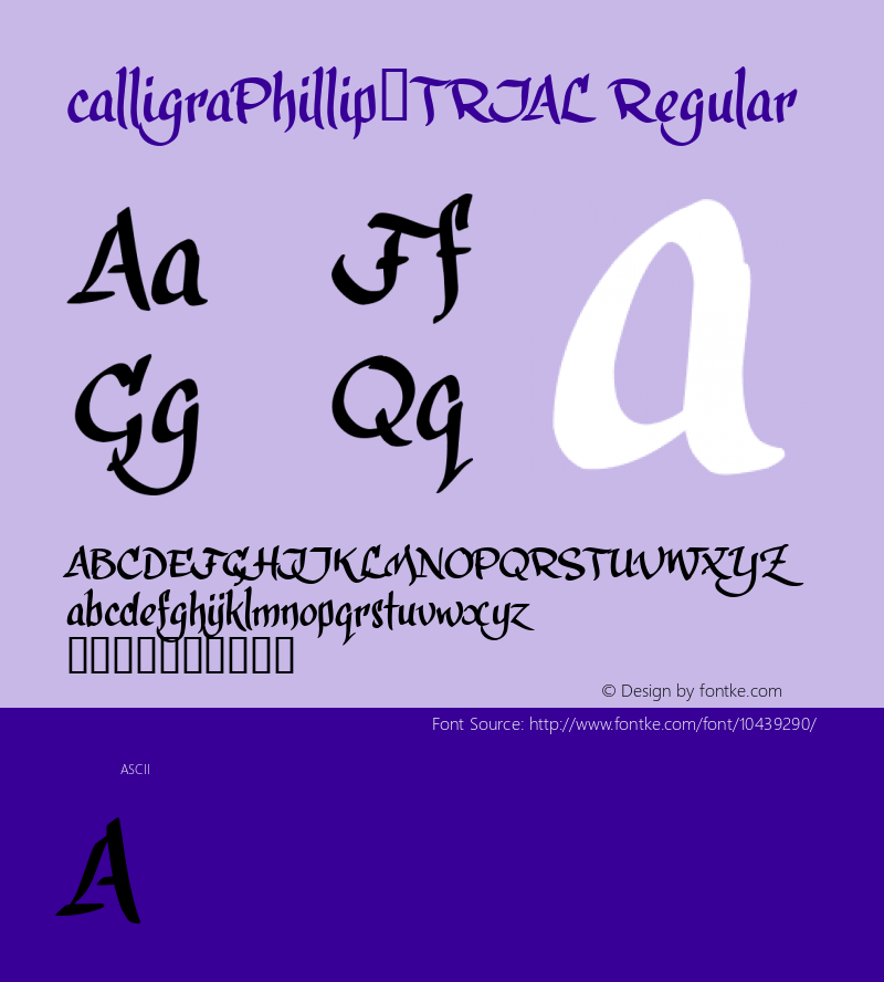 calligraPhillip_TRIAL Regular Macromedia Fontographer 4.1 23-2-2012图片样张