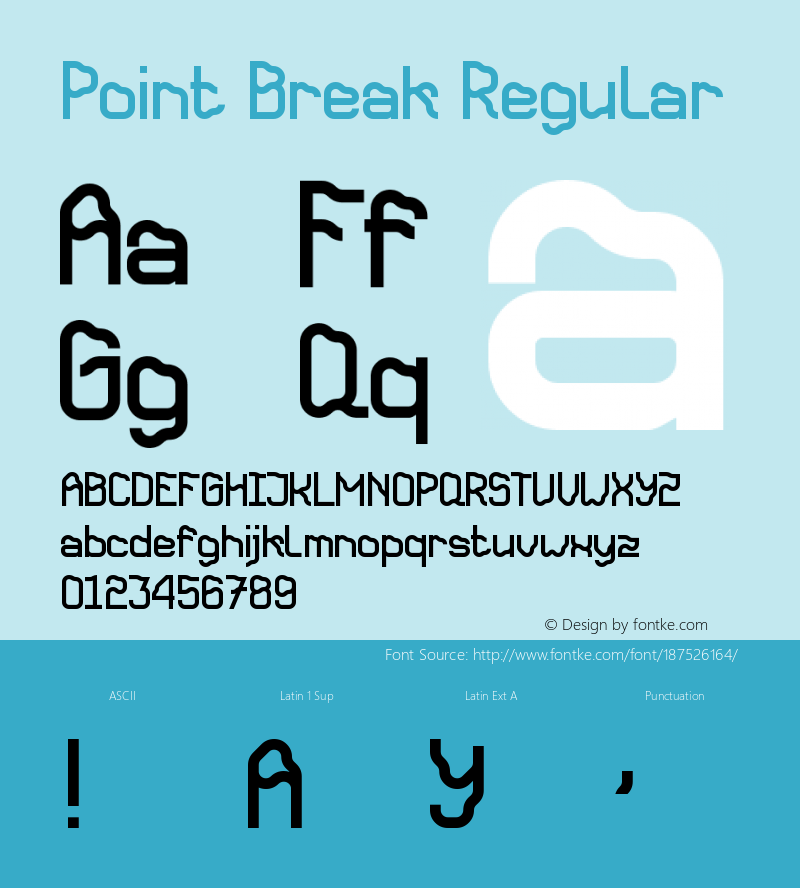Point Break Version 1.027;Fontself Maker 3.5.4图片样张
