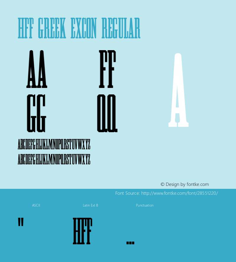 HFF Greek ExCon 2.019 | Free for personal, private and non-commercial use | fontfun@gmail.com图片样张