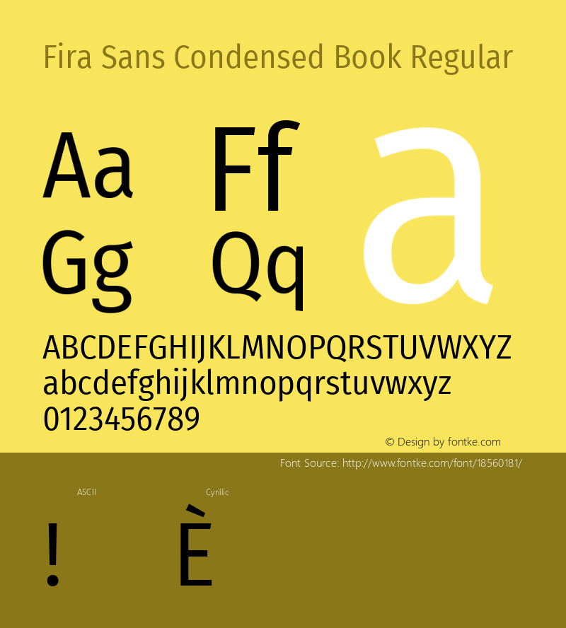 Fira Sans Condensed Book Regular Version 4.203;PS 004.203;hotconv 1.0.88;makeotf.lib2.5.64775; ttfautohint (v1.4.1)图片样张