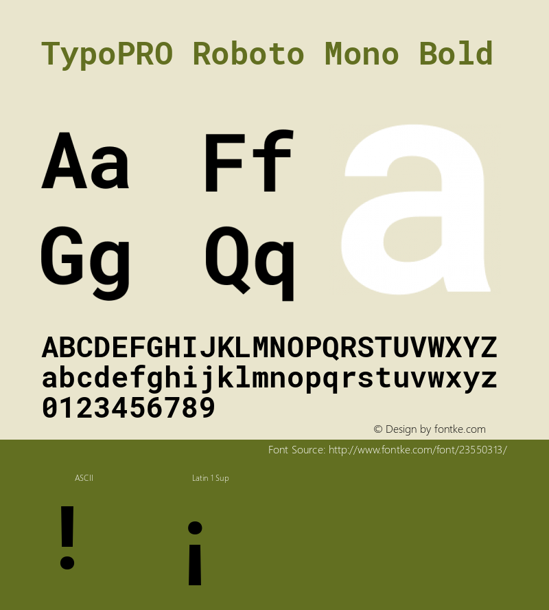 TypoPRO Roboto Mono Bold Version 2.000986; 2015; ttfautohint (v1.3)图片样张
