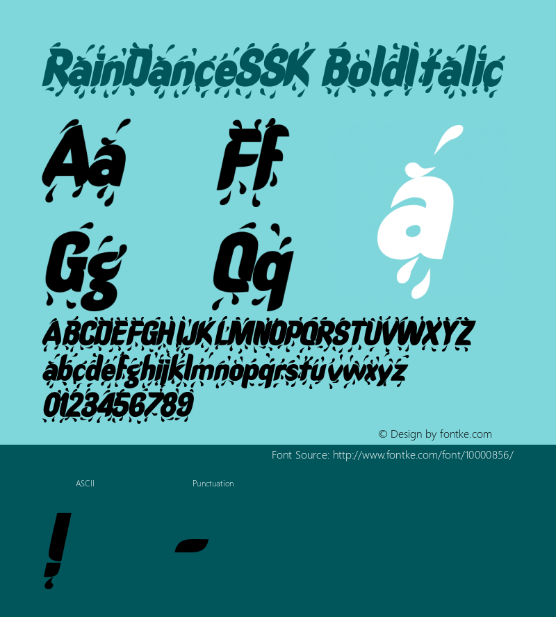 RainDanceSSK BoldItalic Macromedia Fontographer 4.1 8/13/95图片样张