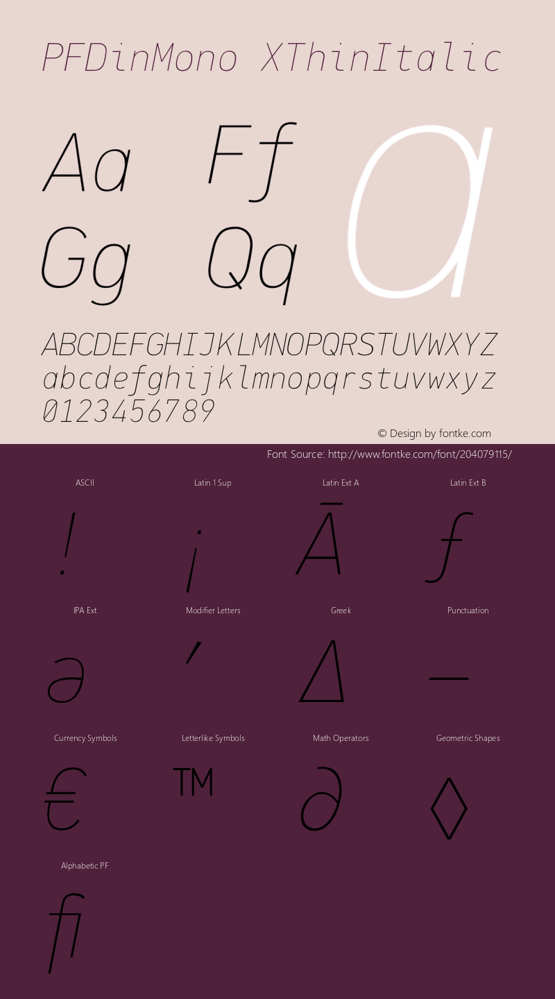 PFDinMono XThinItalic Version 1.00;February 15, 2019;FontCreator 11.5.0.2422 32-bit图片样张