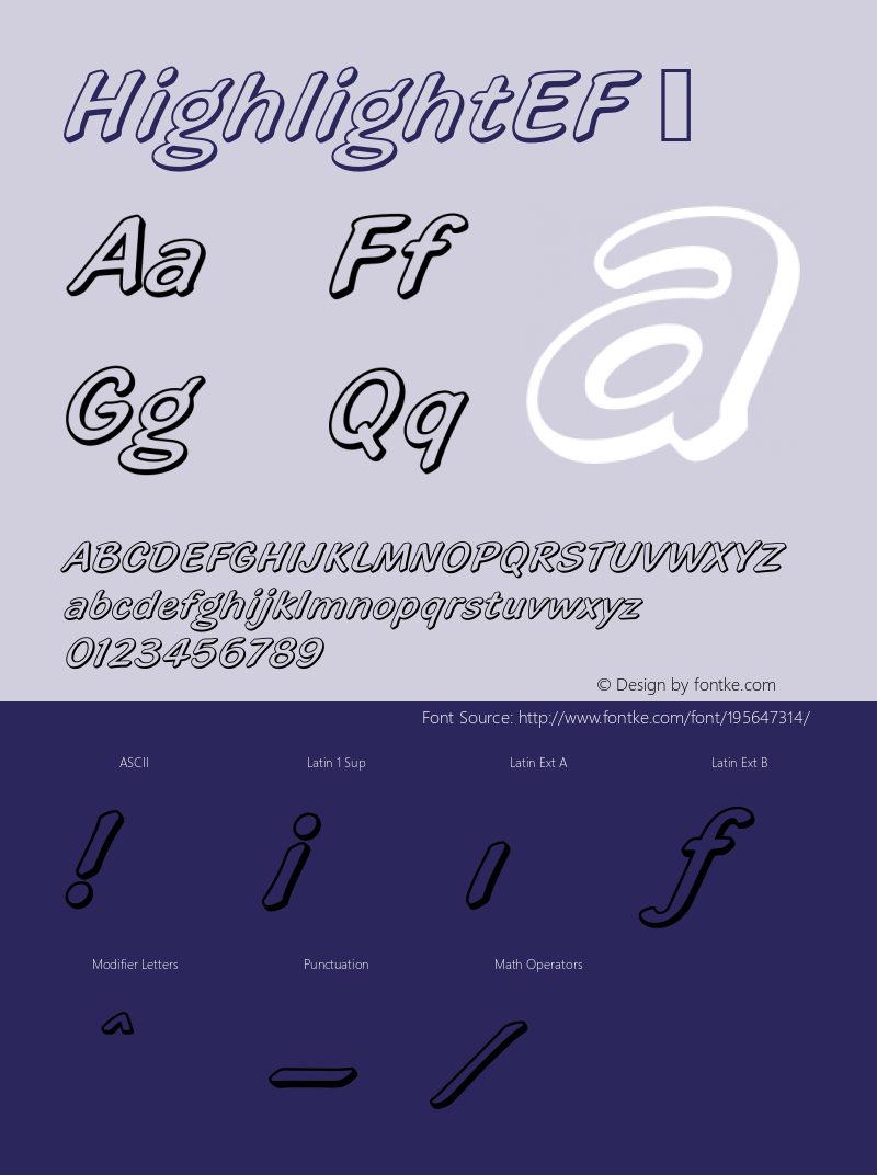 ☞HighlightEF Converter: Windows Type 1 Installer V1.0d.￿Font: V1.1;com.myfonts.easy.ef.highlight.ef.wfkit2.version.mhE图片样张