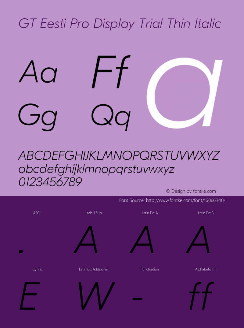 GT Eesti Pro Display Trial Thin Italic Version 1.001;PS 1.1;hotconv 1.0.72;makeotf.lib2.5.5900 DEVELOPMENT图片样张