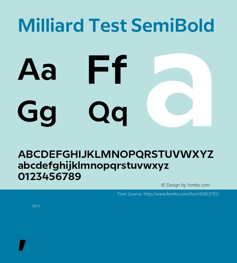Milliard Test SemiBold Version 1.000;PS 001.000;hotconv 1.0.88;makeotf.lib2.5.64775图片样张