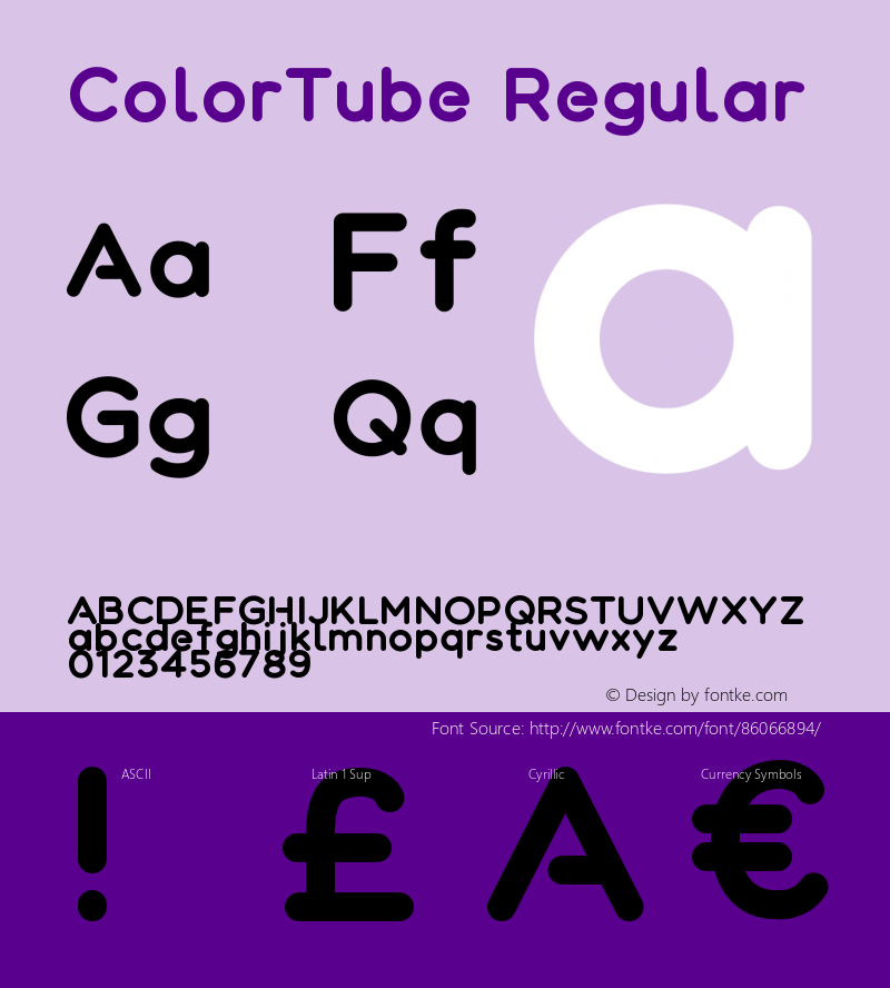 ColorTube Regular Version 1.000;PS 001.000;hotconv 1.0.88;makeotf.lib2.5.64775图片样张