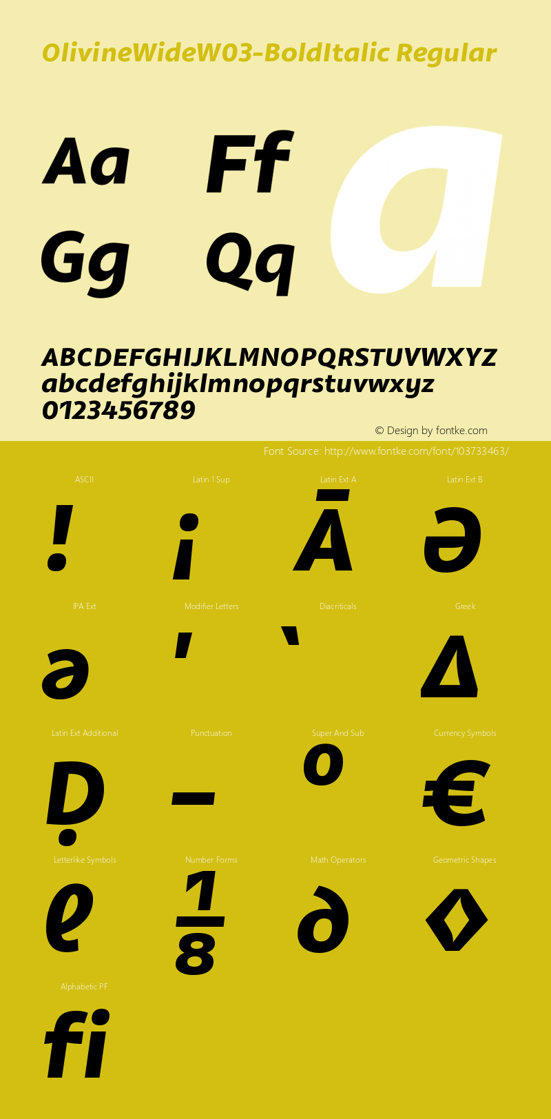 Olivine Wide W03 Bold Italic Version 1.00图片样张