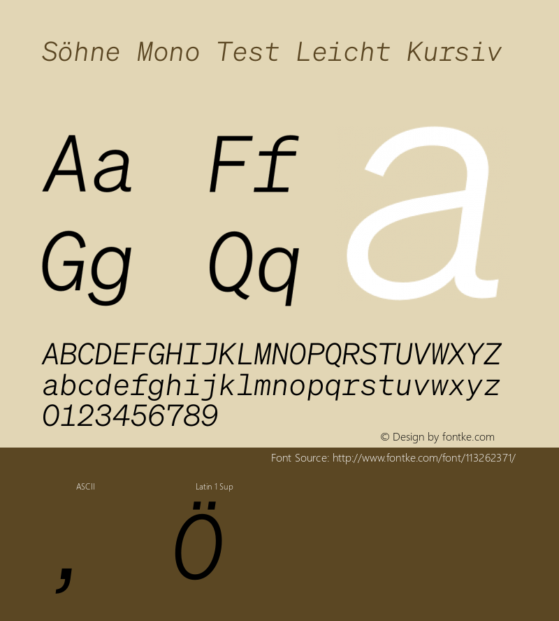 SohneMono-LeichtKursivTest Version 1.108;hotconv 1.0.116;makeotfexe 2.5.65601;0图片样张