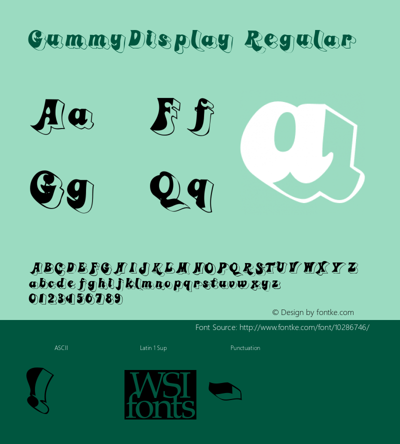 GummyDisplay Regular Macromedia Fontographer 4.1 6/29/96图片样张