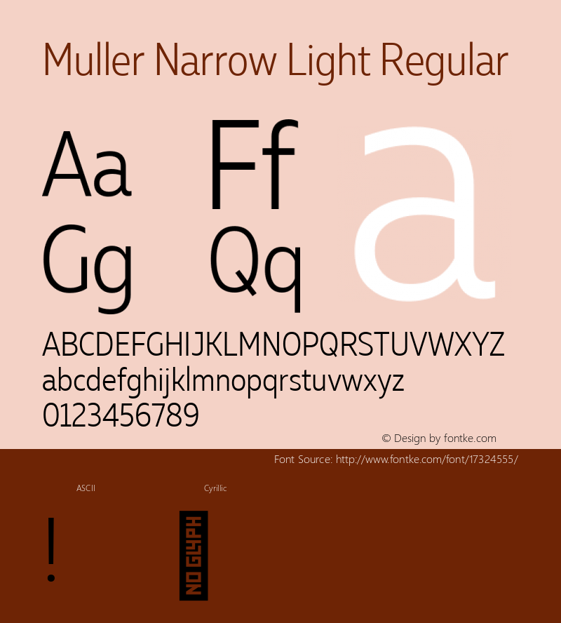 Muller Narrow Light Regular Version 1.000;PS 001.000;hotconv 1.0.88;makeotf.lib2.5.64775; ttfautohint (v1.4.1)图片样张
