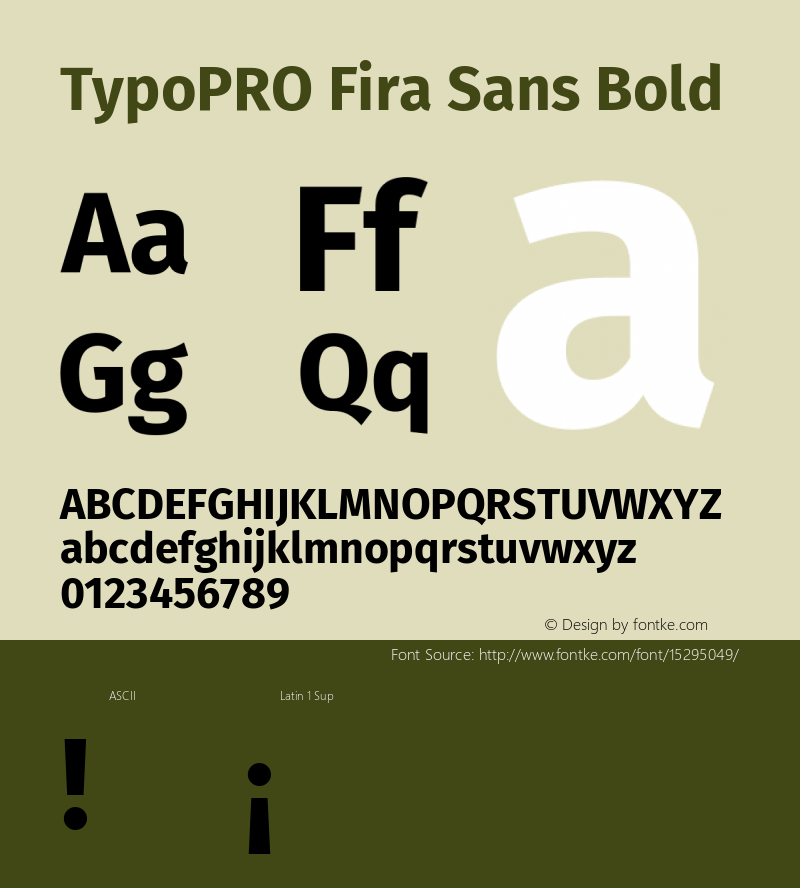 TypoPRO Fira Sans Bold Version 4.100;PS 004.100;hotconv 1.0.70;makeotf.lib2.5.58329图片样张