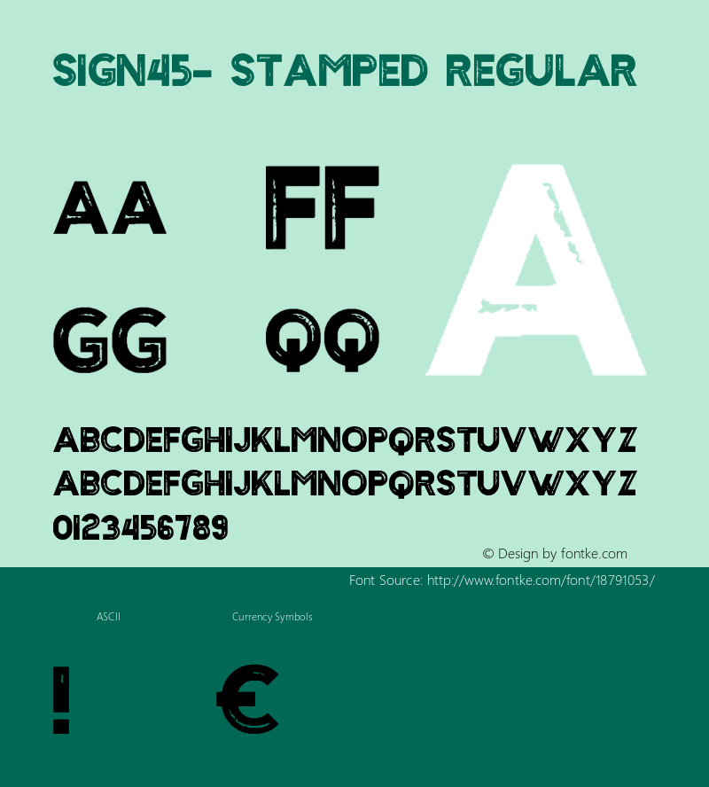 Sign45- Stamped Regular Version 1.001;Fontself Maker 1.1.0图片样张