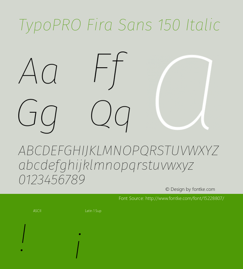 TypoPRO Fira Sans 150 Italic Version 4.100;PS 004.100;hotconv 1.0.70;makeotf.lib2.5.58329图片样张