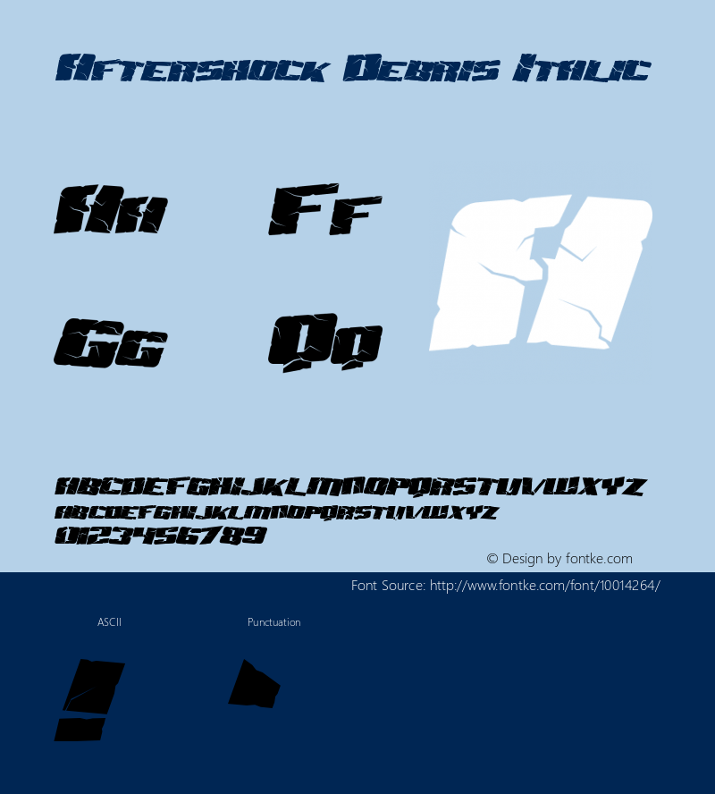 Aftershock Debris Italic Macromedia Fontographer 4.1 3/20/99图片样张