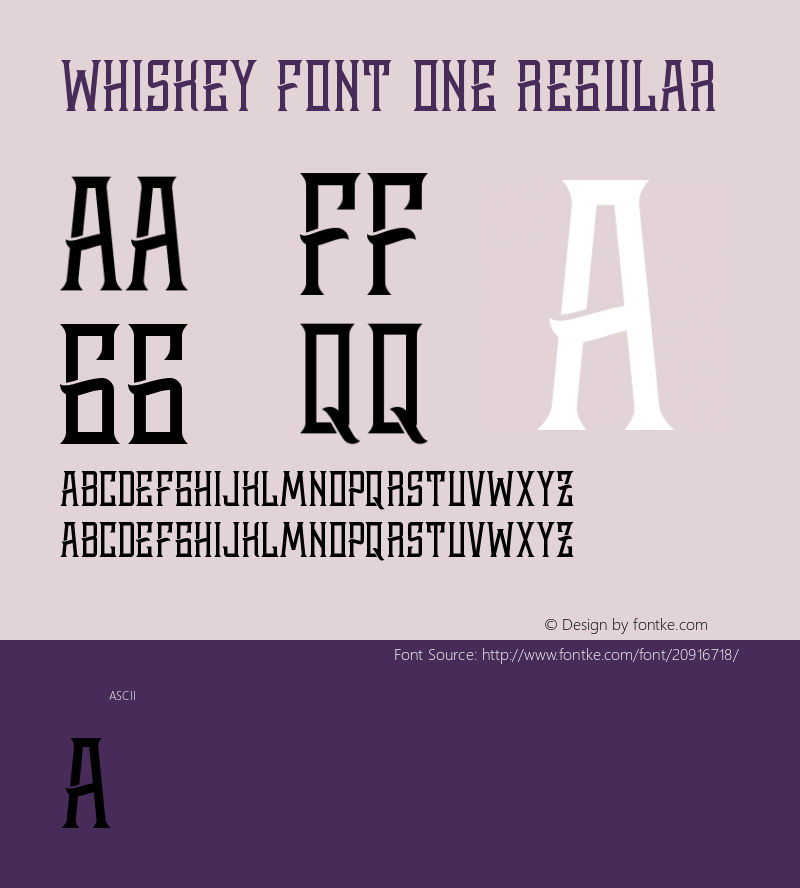 Whiskey Font One Version 1.00 January 24, 2015, initial release图片样张