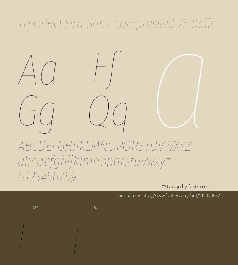 TypoPRO Fira Sans Compressed 75 Italic Version 4.203;PS 004.203;hotconv 1.0.88;makeotf.lib2.5.64775图片样张