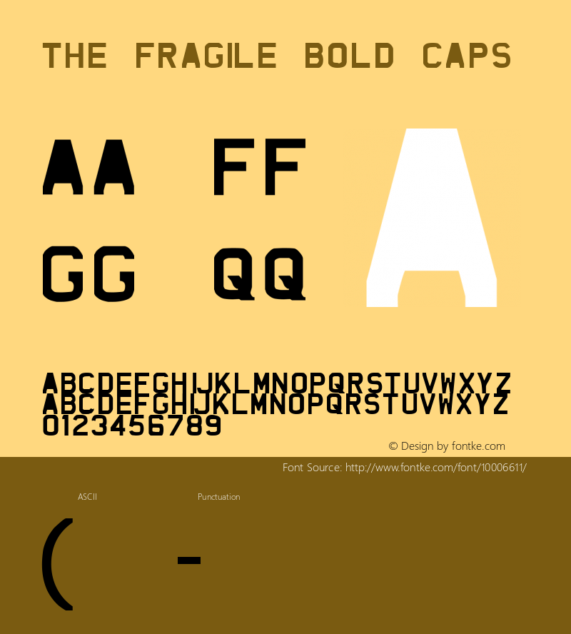 The Fragile Bold Caps Macromedia Fontographer 4.1 2/2/00图片样张