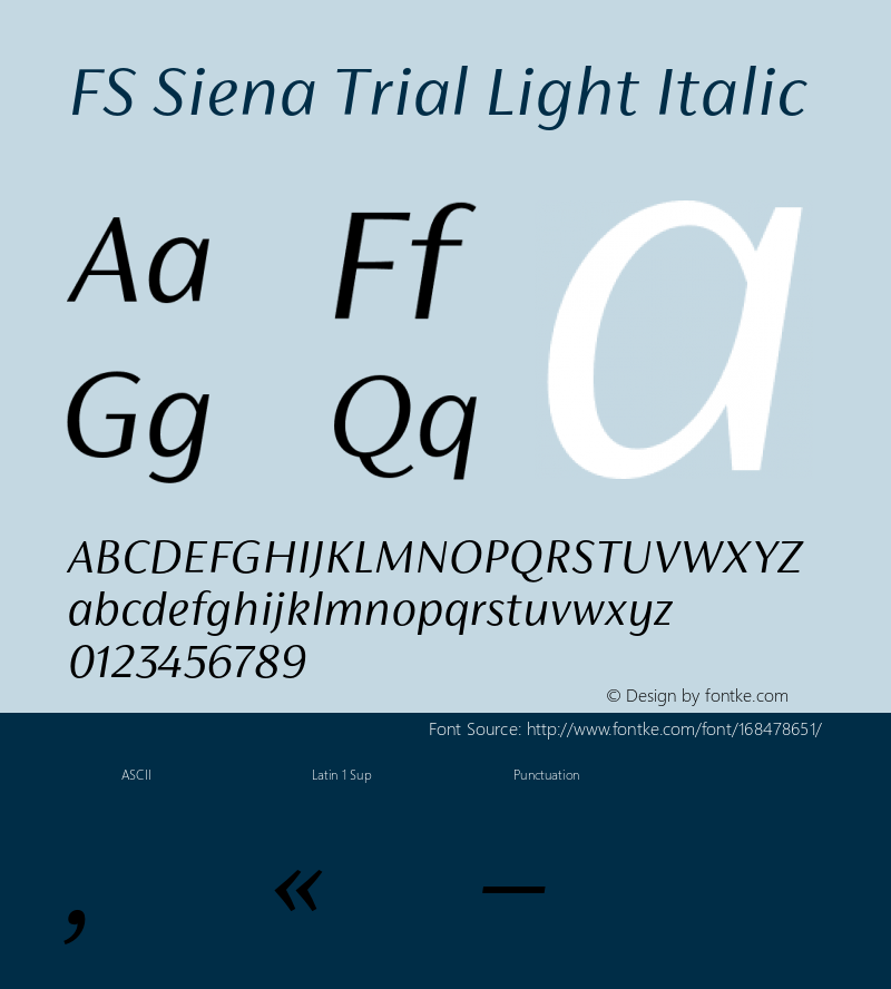 FS Siena Trial Light Italic Version 1.001;PS 001.001;hotconv 1.0.88;makeotf.lib2.5.64775图片样张