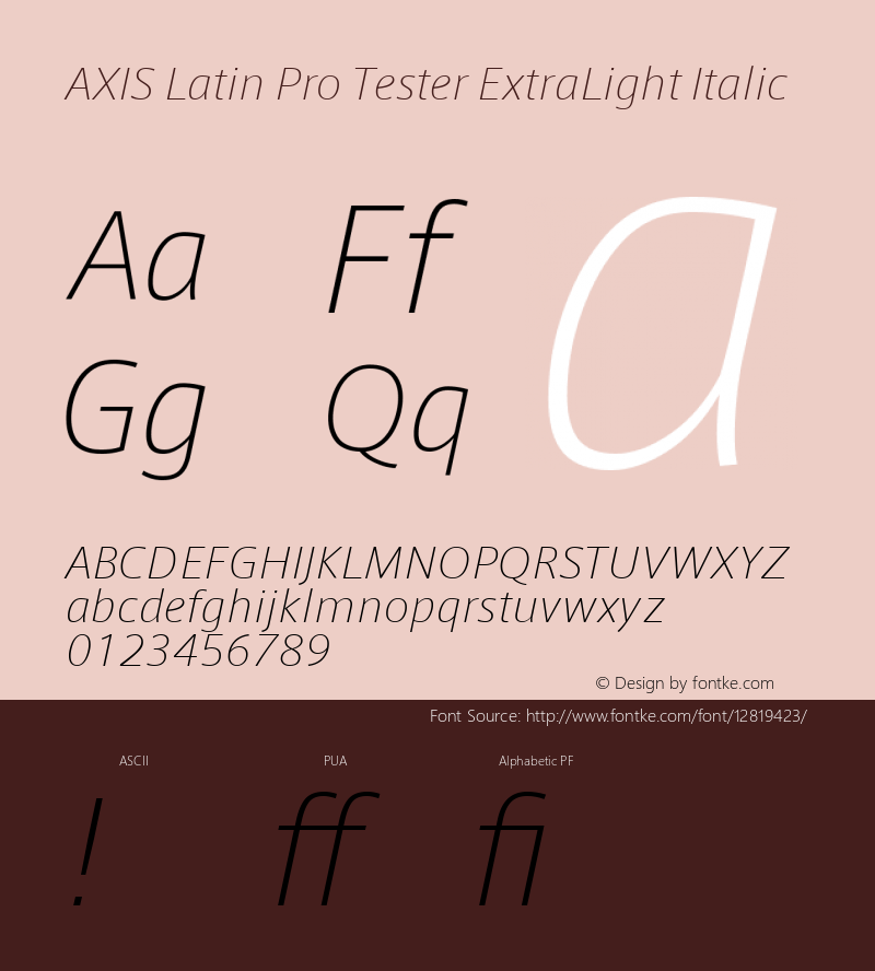 AXIS Latin Pro Tester ExtraLight Italic Version 1.101;PS 1.000;Core 1.0.38;makeotf.lib1.6.5960; TT 0.93图片样张