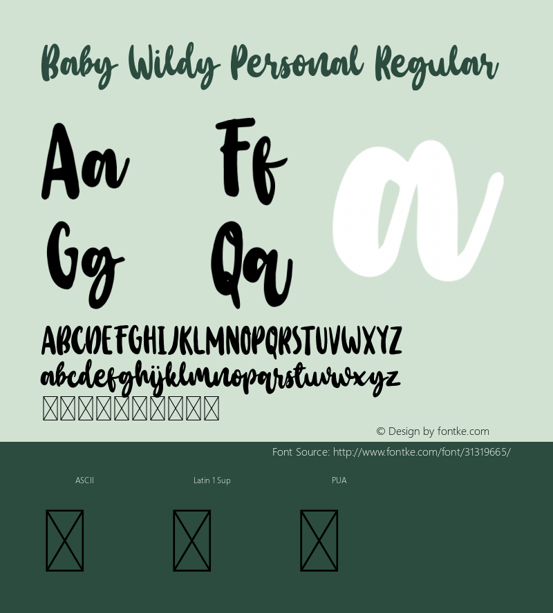 BabyWildyPersonalRegular Version 1.002;Fontself Maker 3.1.2图片样张