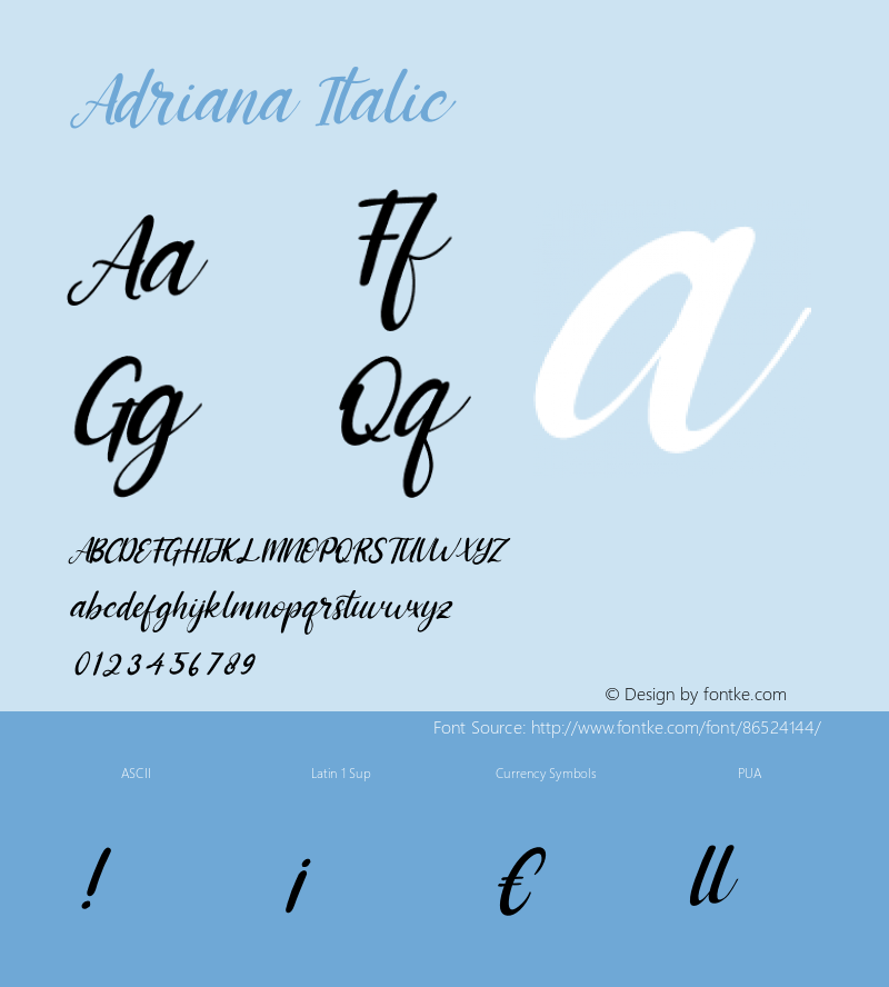 Adriana Italic Version 1.00;October 13, 2020;FontCreator 12.0.0.2563 64-bit图片样张