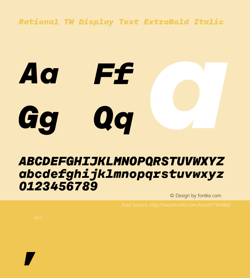 Rational TW Display Test ExtraBold Italic Version 1.000;PS 001.000;hotconv 1.0.88;makeotf.lib2.5.64775图片样张