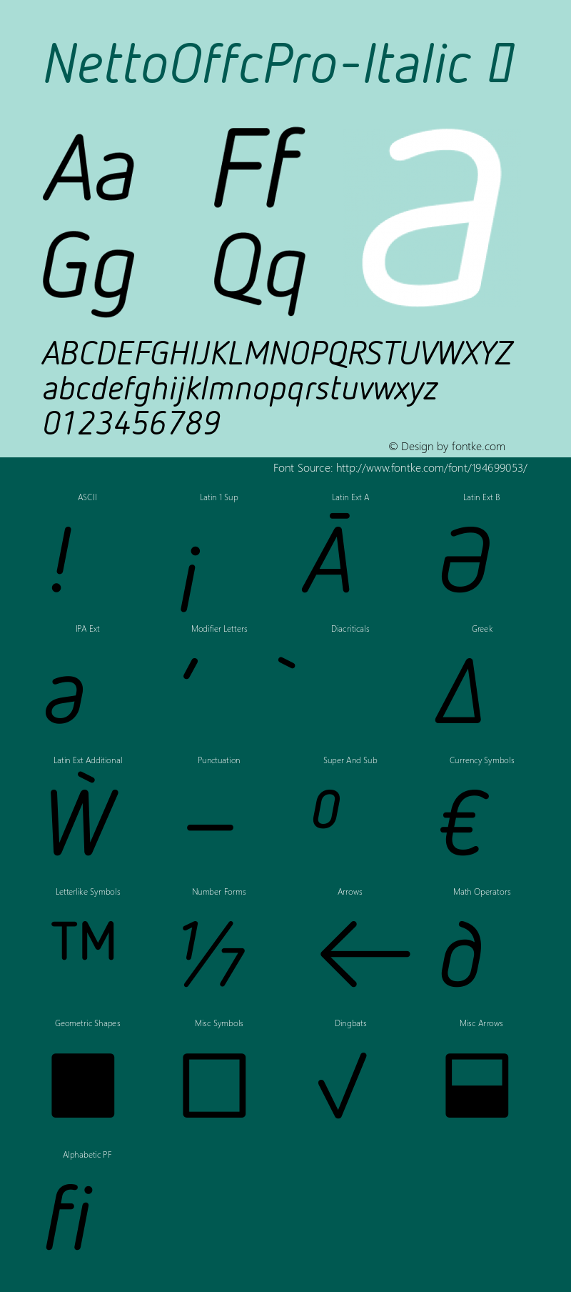 ☞Netto Offc Pro Italic Version 7.504; 2012; Build 1024;com.myfonts.easy.fontfont.netto.offc-pro-regular-italic.wfkit2.version.3ZyF图片样张