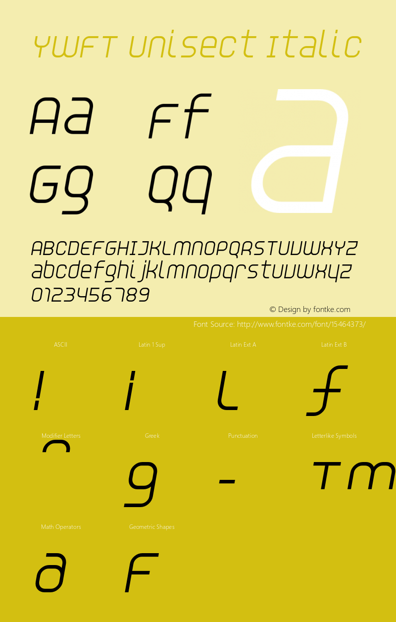 YWFT Unisect Italic Version 1.000;PS 001.001;hotconv 1.0.56图片样张