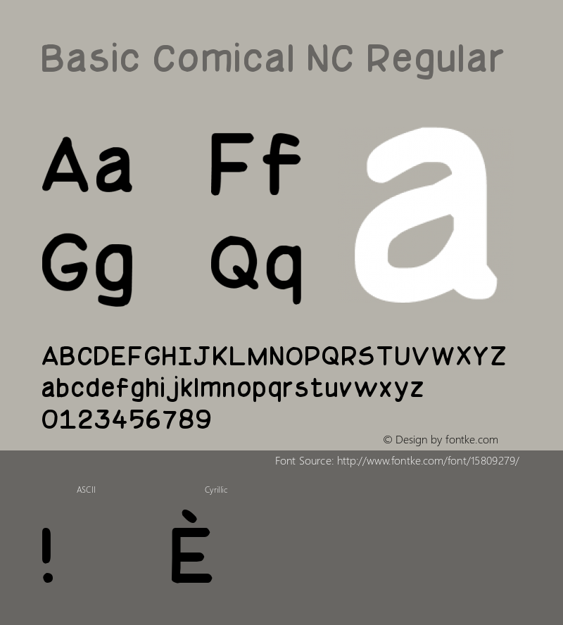 Basic Comical NC Regular Version 1.00 October 30, 2010, initial release; ttfautohint (v1.4.1)图片样张