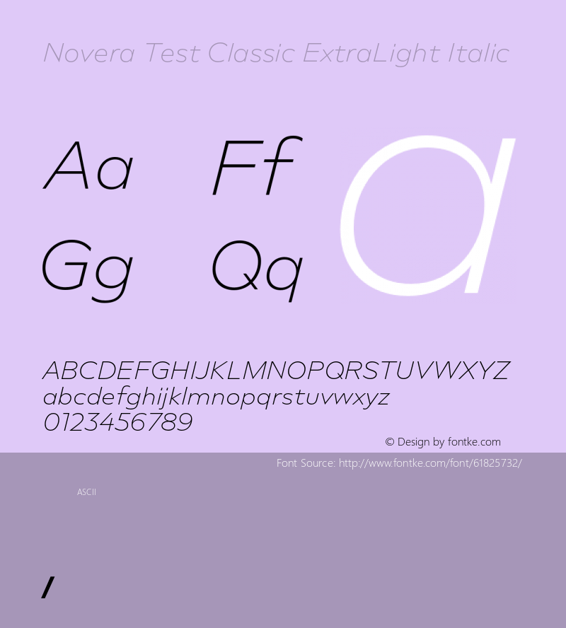 Novera Test Classic ExtraLight Italic Version 1.000;hotconv 1.0.109;makeotfexe 2.5.65596图片样张