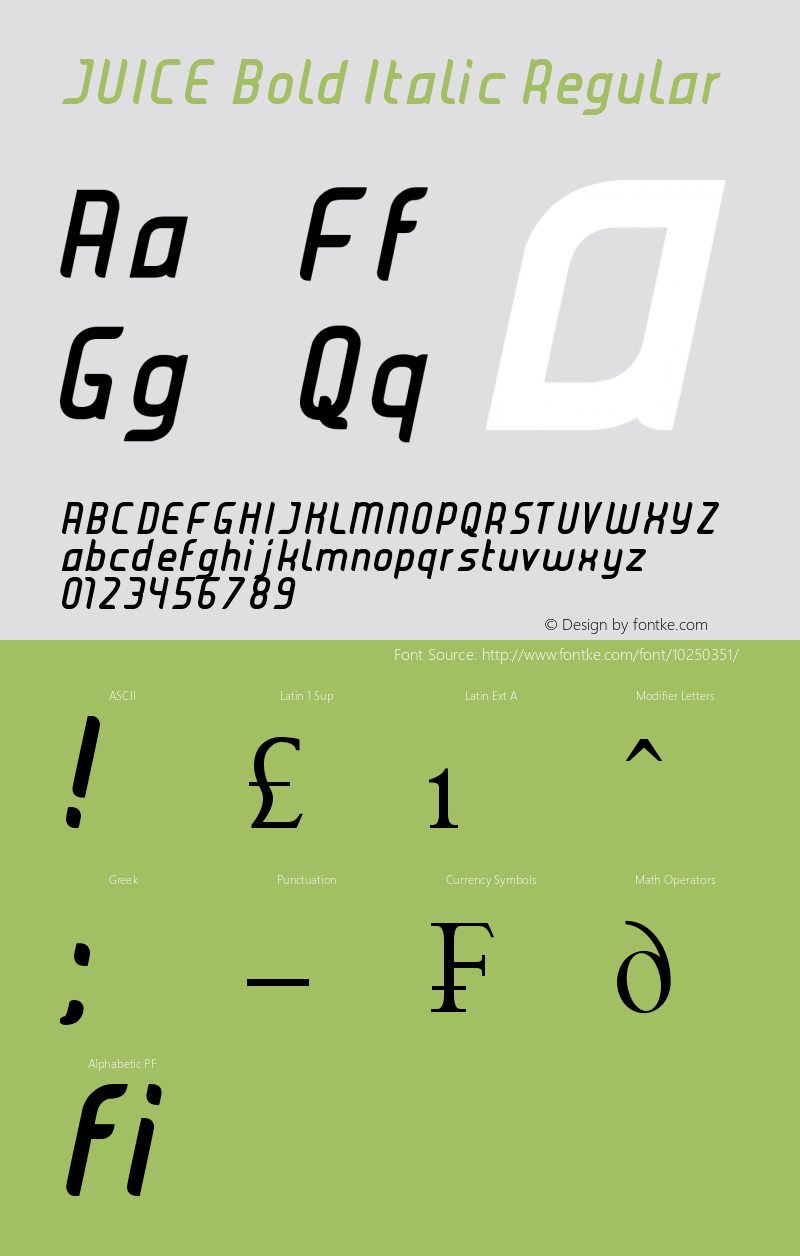 JUICE Bold Italic Regular Version 1.00 December 24, 2008, initial release图片样张