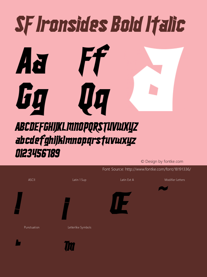 SF Ironsides Bold Italic ver 1.0; 1999. Freeware for non-commercial use.图片样张