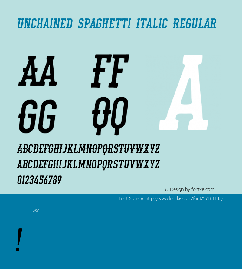 Unchained Spaghetti Italic Regular Version 1.000;PS 001.000;hotconv 1.0.70;makeotf.lib2.5.58329 DEVELOPMENT图片样张