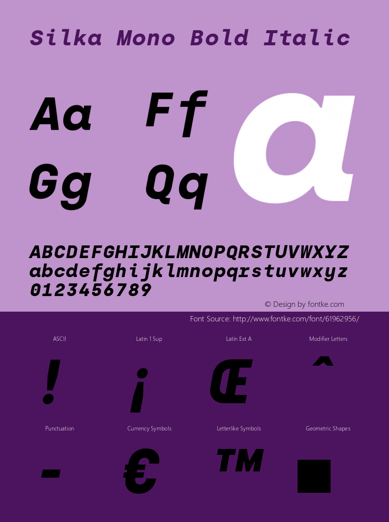 SilkaMono-BoldItalic Version 1.000;hotconv 1.0.109;makeotfexe 2.5.65596图片样张