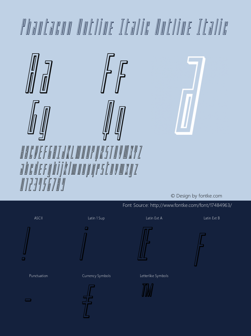 Phantacon Outline Italic Outline Italic Version 1.0; 2016图片样张