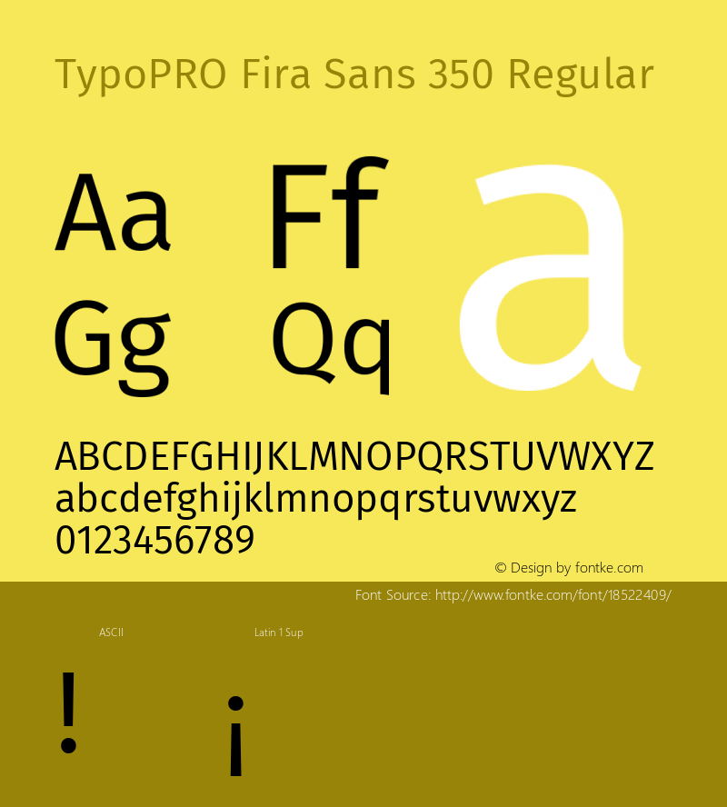 TypoPRO Fira Sans 350 Regular Version 4.203;PS 004.203;hotconv 1.0.88;makeotf.lib2.5.64775图片样张