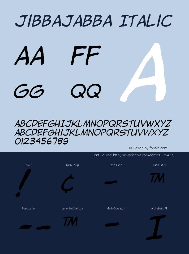 jibbajabba Italic Version 0.001;PS 000.000;hotconv 1.0.38图片样张