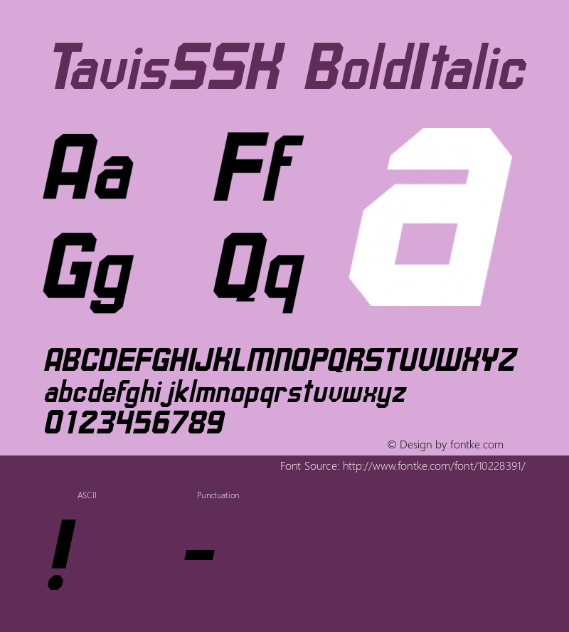 TavisSSK BoldItalic Macromedia Fontographer 4.1 8/13/95图片样张