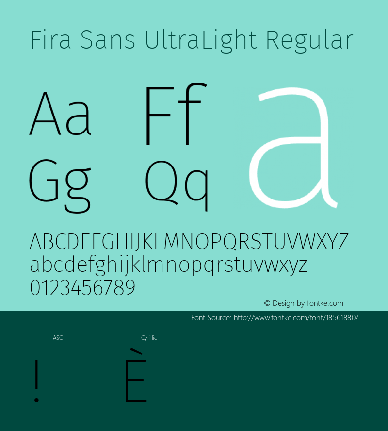 Fira Sans UltraLight Regular Version 4.203;PS 004.203;hotconv 1.0.88;makeotf.lib2.5.64775; ttfautohint (v1.4.1)图片样张