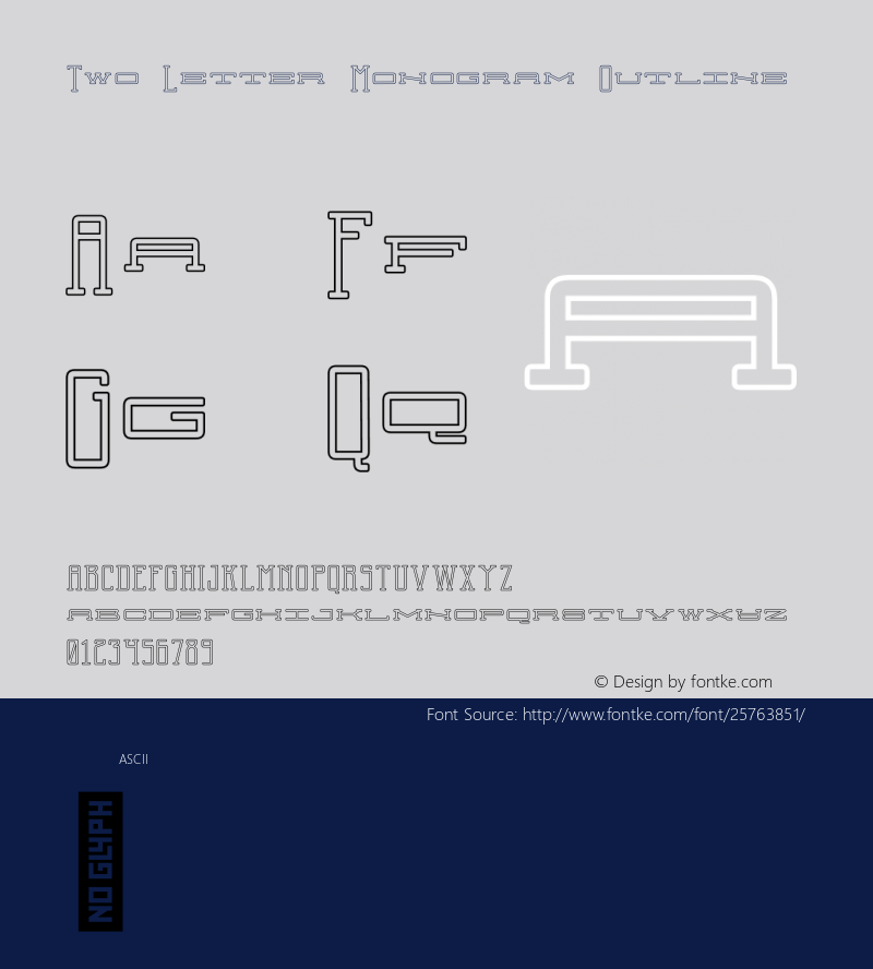 Two Letter Monogram Outline Version 1.000;PS 001.000;hotconv 1.0.88;makeotf.lib2.5.64775图片样张